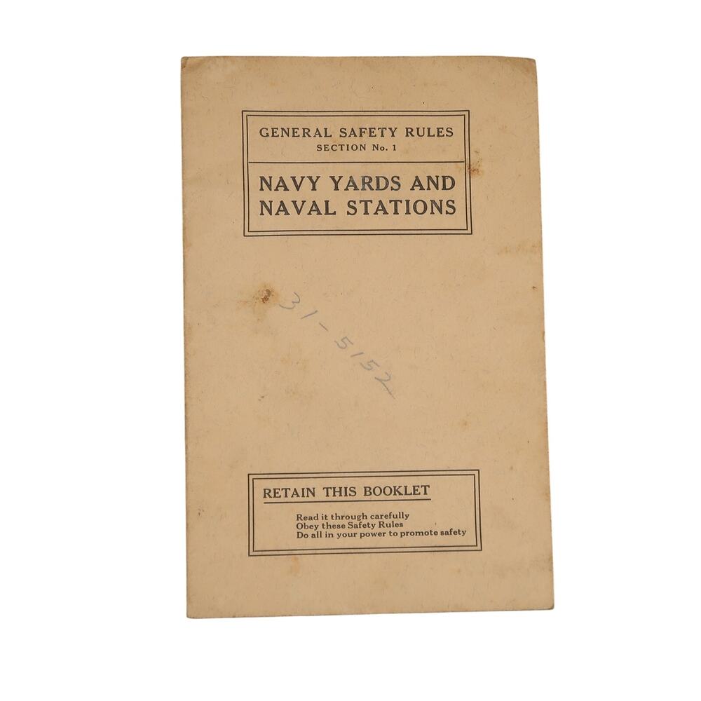 1939 WW2 Navy Yards and Naval Stations General Safety Rules Booklet Vintage